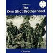 The One Shot Brotherhood