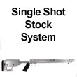 Single Shot Stock Systems